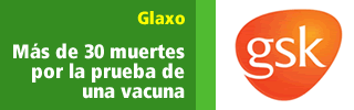 Glaxo: M&aacute;s de 30 muertes por la prueba de una vacuna