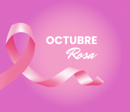 Campaña octubre rosa: “te informamos, te cuidamos”