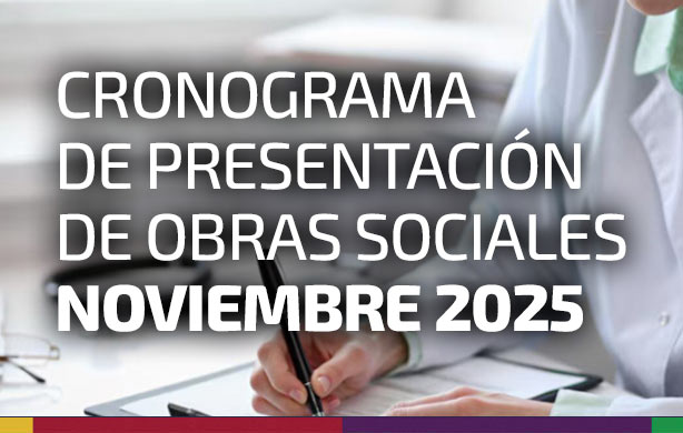 CRONOGRAMA DE PRESENTACIÓN DE OBRAS SOCIALES. NOVIEMBRE 2025