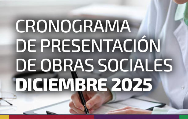 CRONOGRAMA DE PRESENTACIÓN DE OBRAS SOCIALES. DICIEMBRE 2025