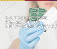 Medicamentos seguros: una responsabilidad compartida