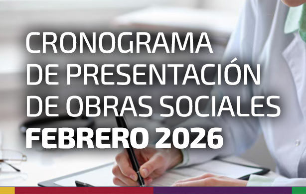 CRONOGRAMA DE PRESENTACIÓN DE OBRAS SOCIALES. FEBRERO 2026