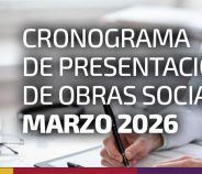 CRONOGRAMA DE PRESENTACIÓN DE OBRAS SOCIALES. MARZO 2026