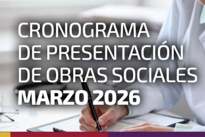CRONOGRAMA DE PRESENTACIÓN DE OBRAS SOCIALES. MARZO 2026