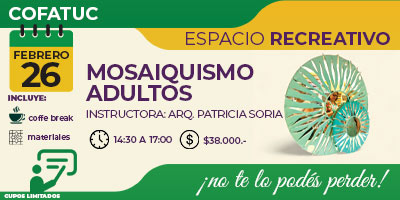 ESPACIO RECREATIVO COFATUC– MOSAIQUISMO ADULTOS