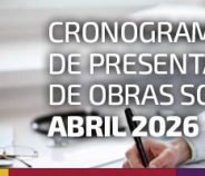 CRONOGRAMA DE PRESENTACIÓN DE OBRAS SOCIALES. ABRIL 2026