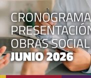 CRONOGRAMA DE PRESENTACIÓN DE OBRAS SOCIALES. JUNIO 2026