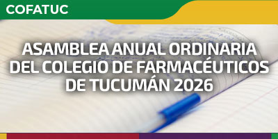 Asamblea Anual Ordinaria del Colegio de Farmacéuticos de Tucumán