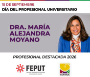 FEPUT distinguió a la Dra. María Alejandra Moyano como Profesional Destacada 2026