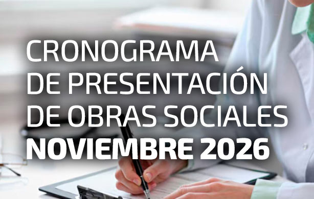 CRONOGRAMA DE PRESENTACIÓN DE OBRAS SOCIALES. NOVIEMBRE 2026
