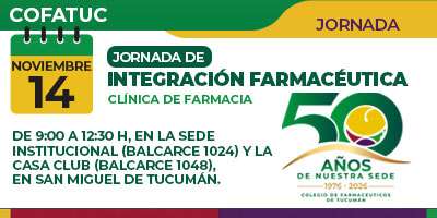 Jornada de Integración Farmacéutica: experiencias y roles en el ejercicio de la profesión