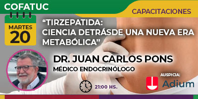 Capacitación: “Tirzepatida: ciencia detrás de una nueva era metabólica”